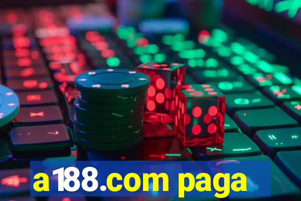 a188.com paga